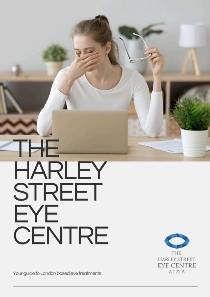 he Harley Street Eye Centre Information Pack